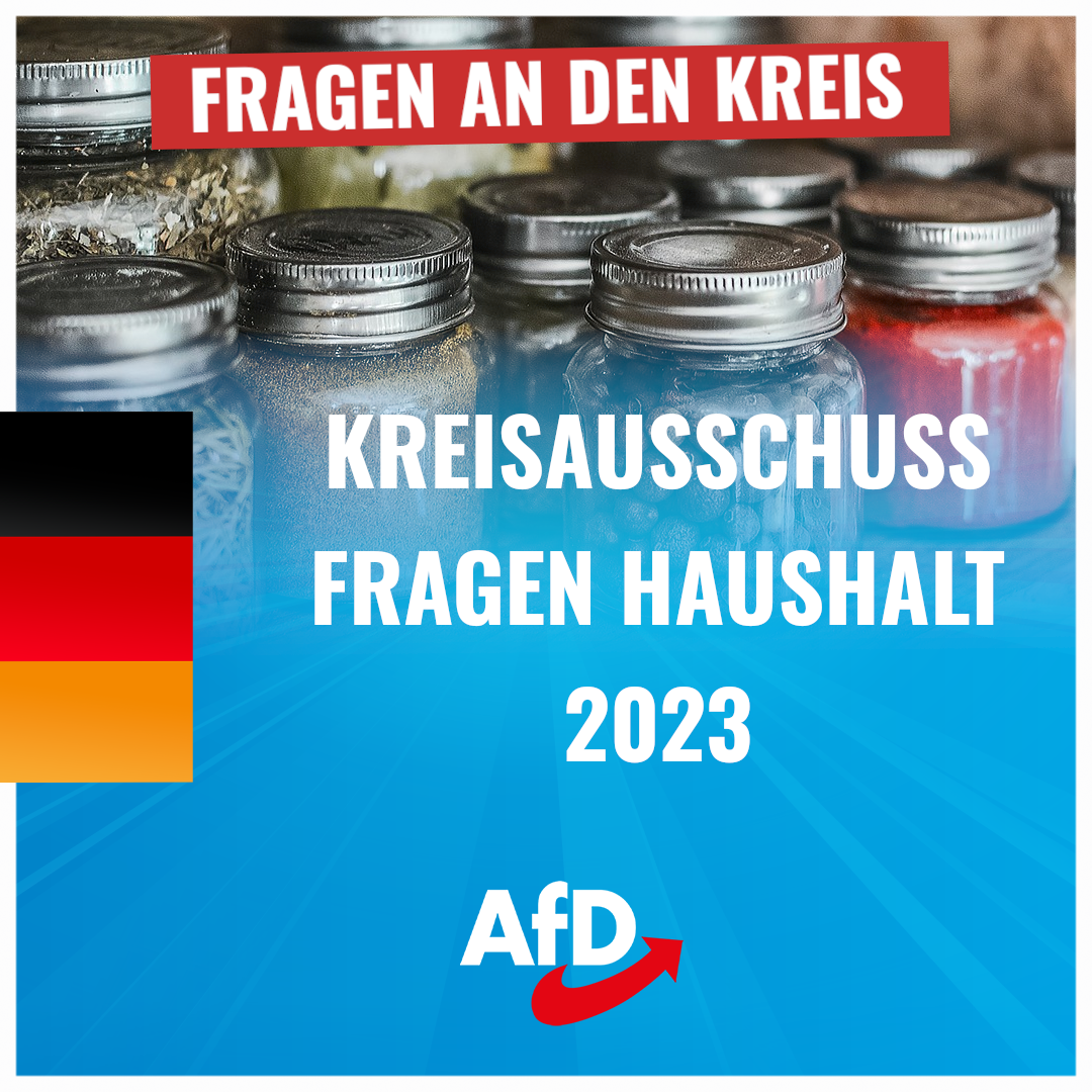Fragen an den Kreisausschuss zum Haushalt 2023